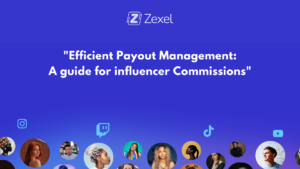 Read more about the article Efficient Payout Management: a Guide for influencer commissions
