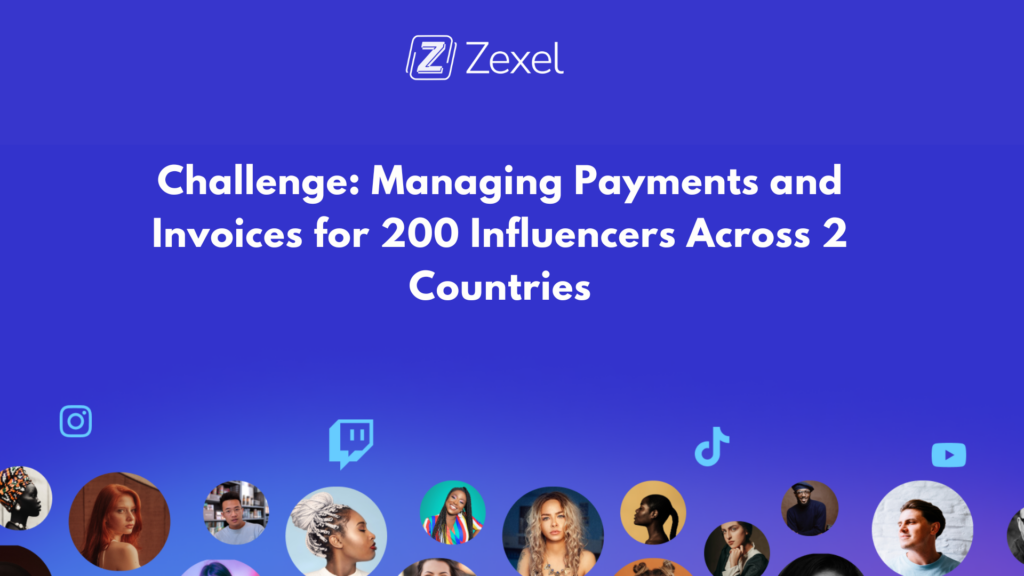 Read more about the article Managing Payments and Invoices for 200 Influencers Across 2 Countries