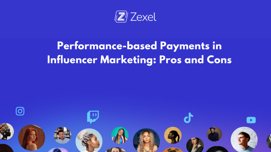Read more about the article Performance-based Payments in Influencer Marketing: Pros and Cons
