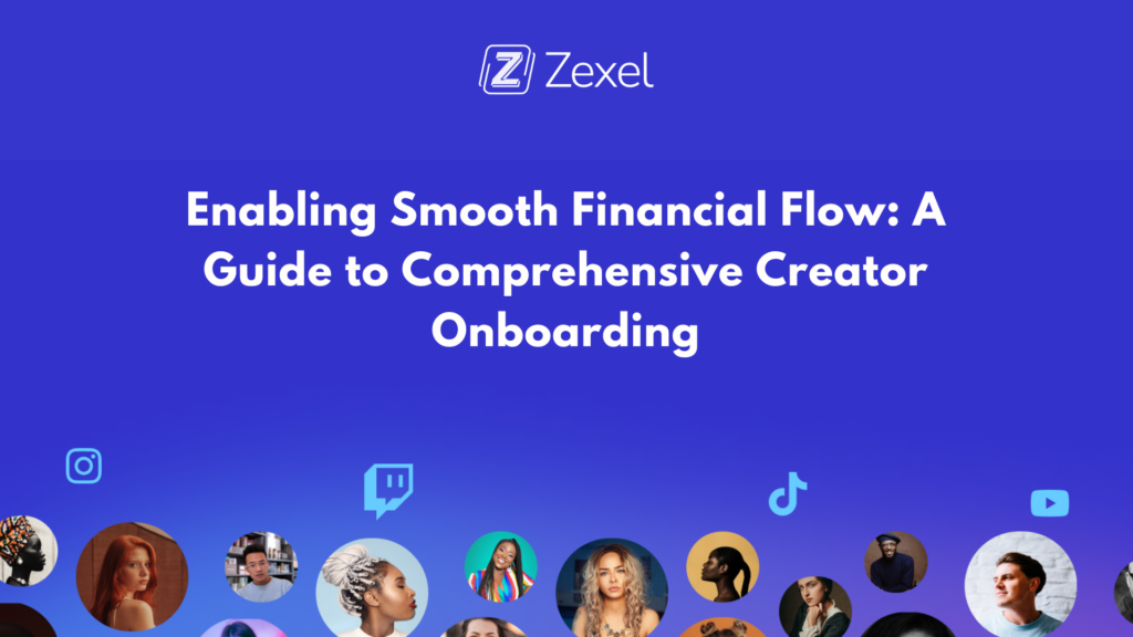 Read more about the article Enabling Smooth Financial Flow: A Guide to Comprehensive Creator Onboarding