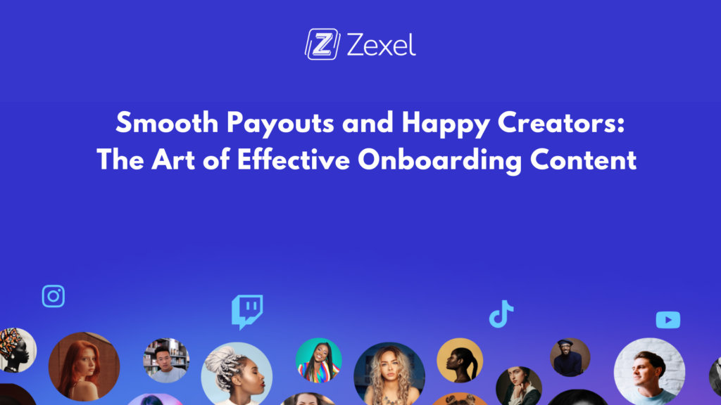 Read more about the article Smooth Payouts and Happy Creators: The Art of Effective Onboarding Content