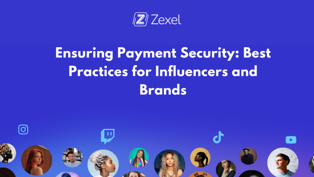 Read more about the article Ensuring Payment Security: Best Practices for Influencers and Brands