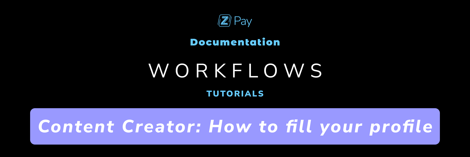 Content Creator: How to Fill Your Profile