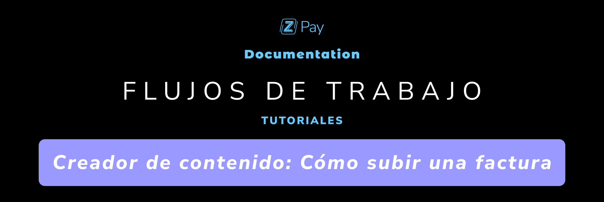 Creador de Contenido: Cómo adjuntar una factura a una solicitud