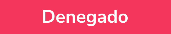 Denegado
